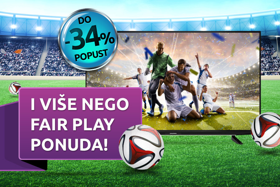 I više nego fair-play ponuda televizora! | HGSPOT