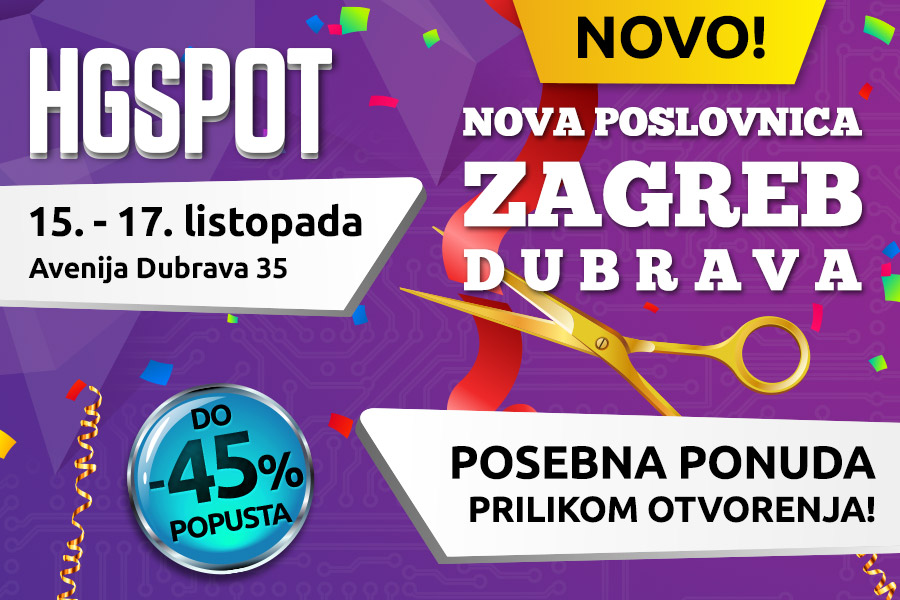 Nova HGSPOT poslovnica - Zagreb Dubrava (Av. Dubrava 35) | HGSPOT