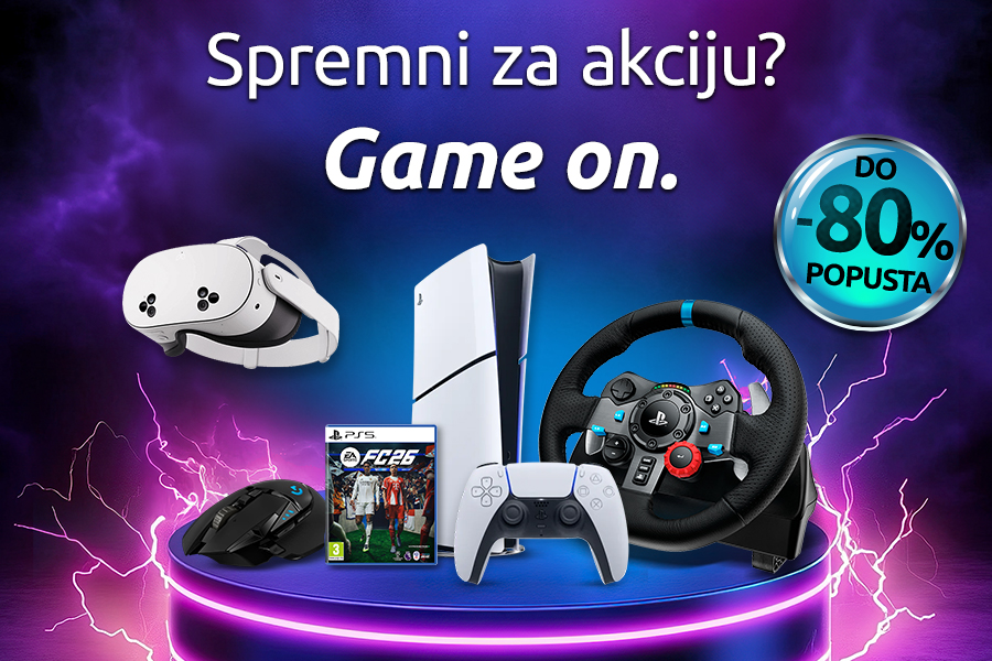 Spremni za akciju? Game on.