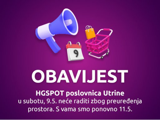 Obavijest za poslovnicu Utrine - 9.5.2026.